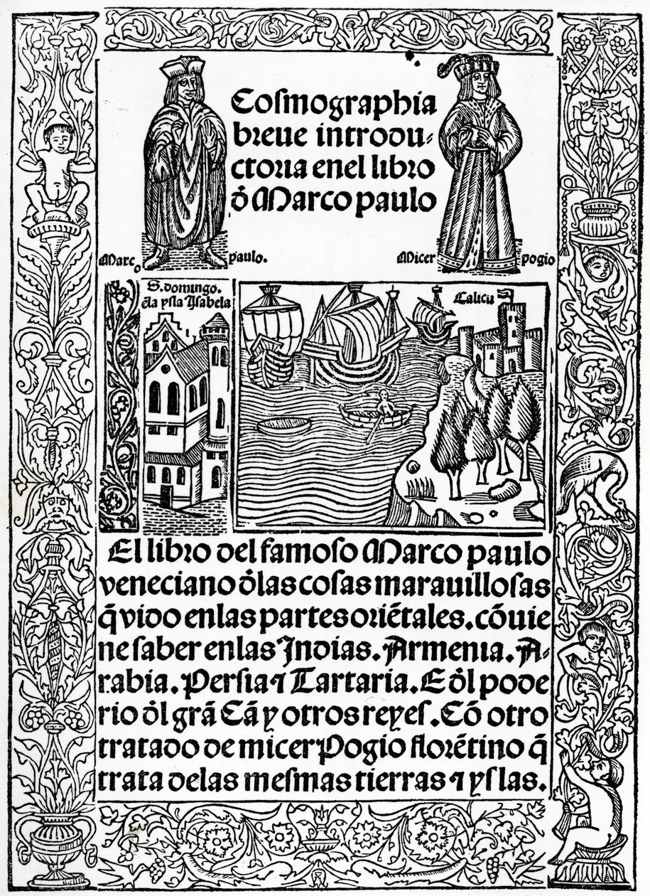 Frontispiz zur ersten kastilischen Version von Die Reisen des Marco Polo, übersetzt von Rodrigo de Santaella, veröffentlicht 1503 von Spanish School