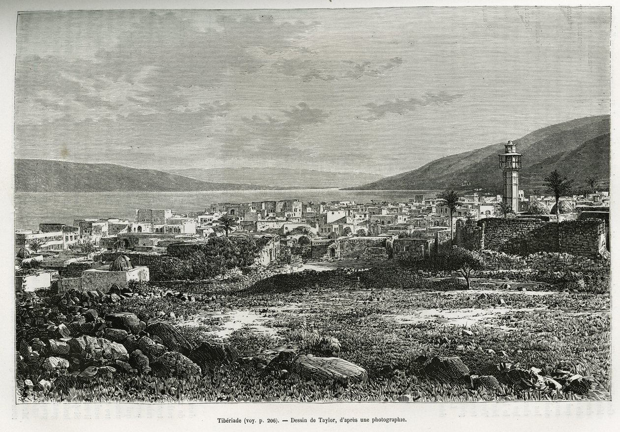 Gesamtansicht von Tiberias (Israel). Gravur von Taylor, zur Illustration der Geschichte von Syrien heute von M. Lortet, Dekan der Medizinischen Fakultät von Lyon, beauftragt mit einer wissenschaftlichen Mission durch das Ministerium für öffentliche Bildung von T Taylor