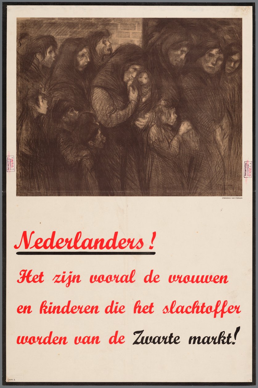 Bekanntmachung an die Niederländer, dass Frauen und Kinder besonders Opfer des Schwarzmarktes werden von Theophile Steinlen