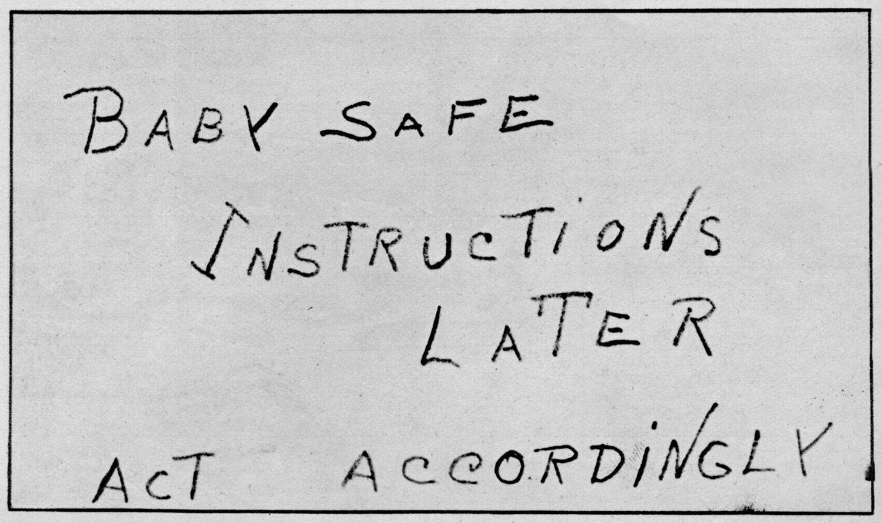 Baby Safe Instructions Later Act Accordingly, 1932, 1938 von Unbekannt