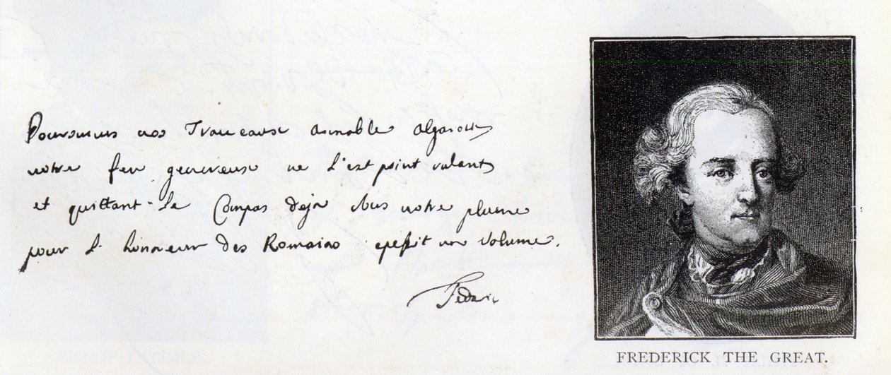 Handschrift und Unterschrift von Friedrich dem Großen, König von Preußen von Unbekannt