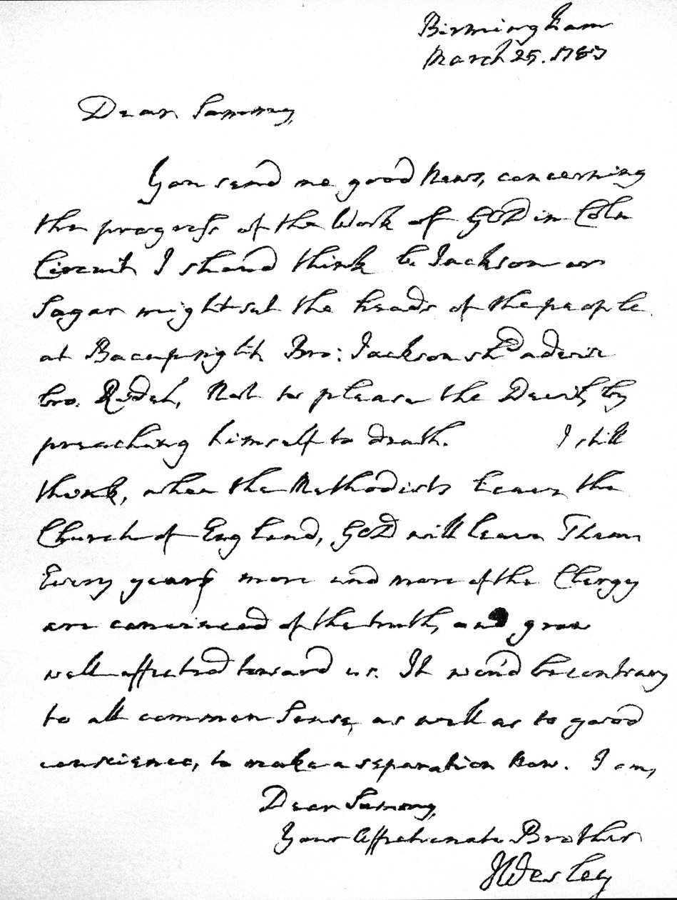 Brief von John Wesley an Samuel Bradburn, in dem er seine starke Meinung äußert, dass die Methodisten die Kirche von England nicht verlassen sollten, geschrieben in Birmingham, 25. März von Unbekannt