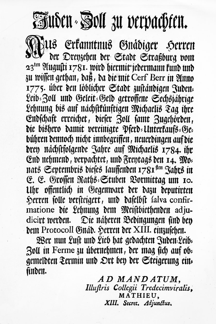 Mitteilung des Straßburger Regierungsorgans der Dreizehn (Tredecim Viri) über eine öffentliche Versteigerung des Rechts zur Erhebung des 