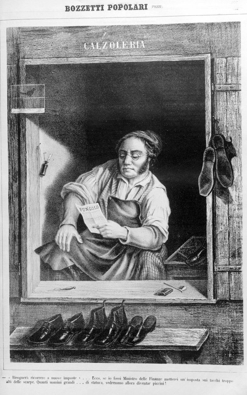 Ein Schuhmacher im 19. Jahrhundert: Wenn wir die Steuern auf Absätze zu hoch setzen, wie viele große Männer würden klein werden... von Unknown artist