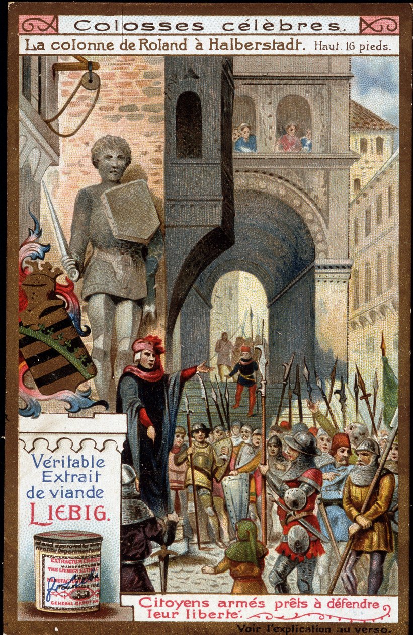 Berühmte: Rolandsäule (Höhe 16 Fuß) in Halberstadt (Deutschland); Bürger bewaffnet, um ihre Freiheit zu verteidigen von Unknown artist