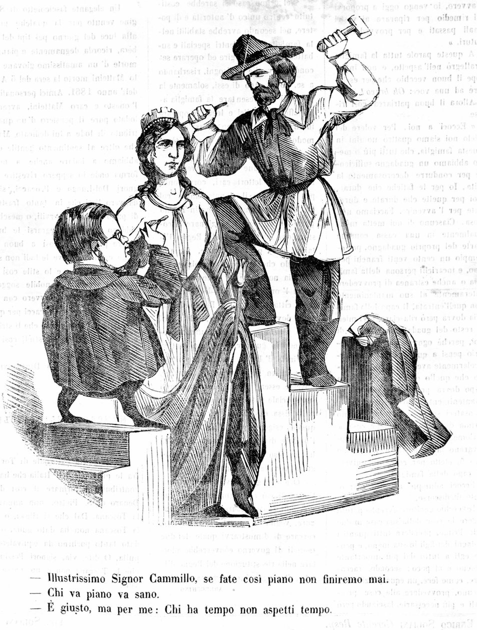 Garibaldi: Herr Camillo (Cavour), wenn Sie so langsam gehen, werden wir nie fertig. Cavour: Wer langsam geht, geht weit. Garibaldi: Das stimmt, aber wer Zeit hat, wartet nicht auf die Zeit. Satirische Gravur von Il Fischietto von Unknown artist