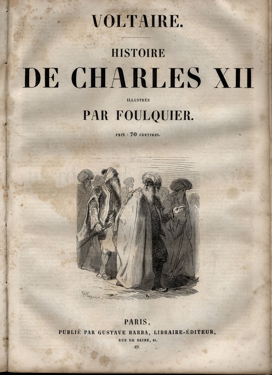 Geschichte von Karl XII. (Carl) (1682-1718), König von Schweden - von Voltaire - Ausgabe ca. 1846 von Unknown artist