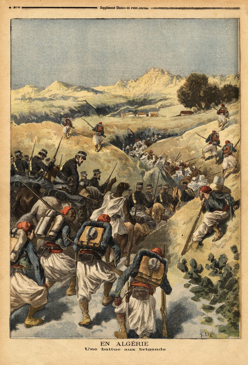 In Algerien, ein Bataillon organisiert von einem ganzen Bataillon von Zouaven, verstärkt durch die Kavallerie, um Areski ben Bashir zu fangen von Unknown artist