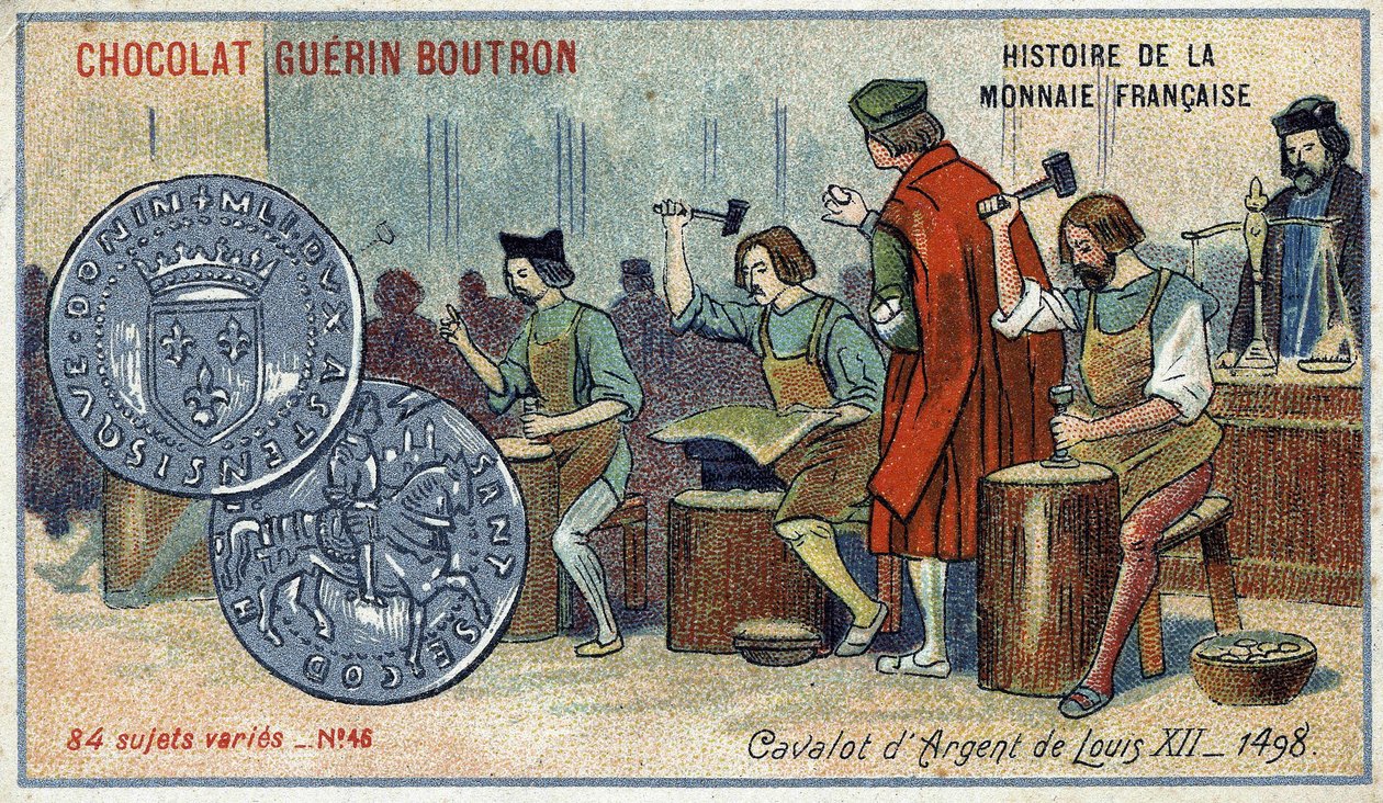 Serie Histoire de la Monnaie Française veröffentlicht von Chocolat Guérin Boutron. Der Silberne Cavalot von Louis XII. 1498 von Unknown artist