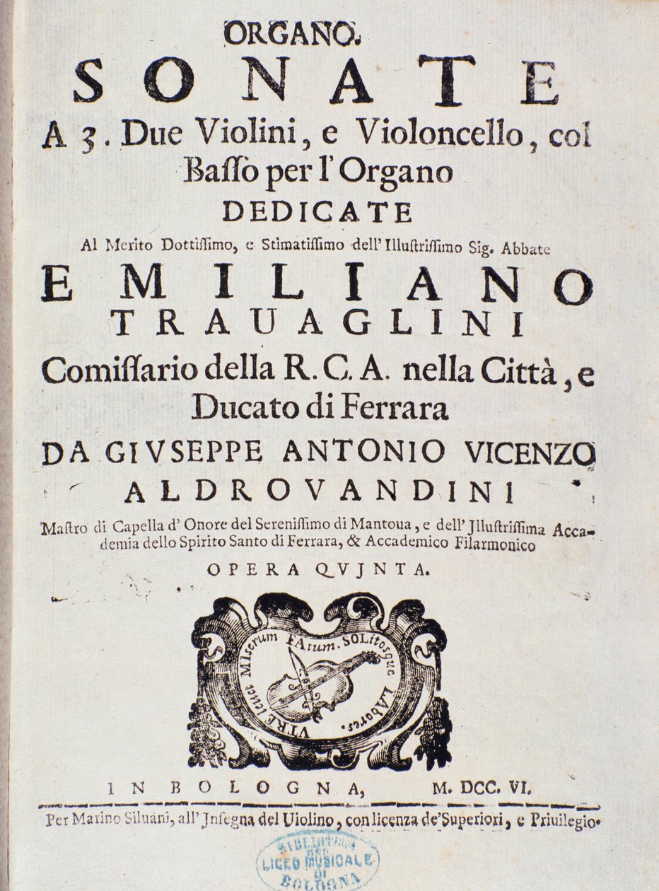 Frontispiz der Partitur von „Sonata a 2 violini, violoncello e organo, op. 5“ von Giuseppe Aldrovandini von Unknown artist
