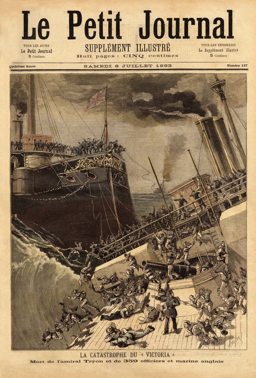 Das Schlachtschiff Victoria sinkt vor der syrischen Küste, gerammt vom Schiff Camperdown. Gravur in „Le petit journal“ 8/07/1893. Selva Sammlung. von Unknown artist