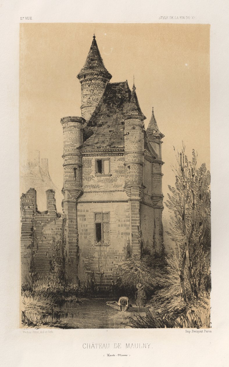 Architektur Pittoresque oder Denkmäler des 15. und 16. Jahrhunderts: Schlösser Frankreichs des 15. und 16. Jahrhunderts: Pl. 11, Schloss von Maulny (Haute-Marne) von Victor Petit