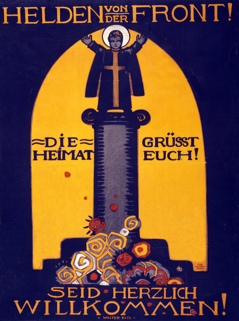 Deutsches WWI-Poster Helden von der Front, die Heimat grüßt euch! Willkommen, veröffentlicht 1915 von Walter Ditz