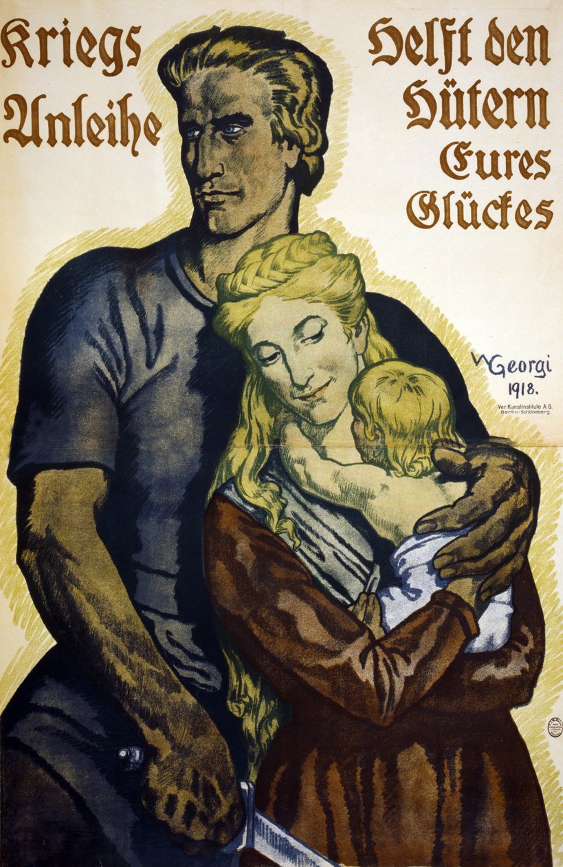 Erster Weltkrieg 1914-1918. Deutsches Plakat für Kriegsanleihen von Walter Georgi