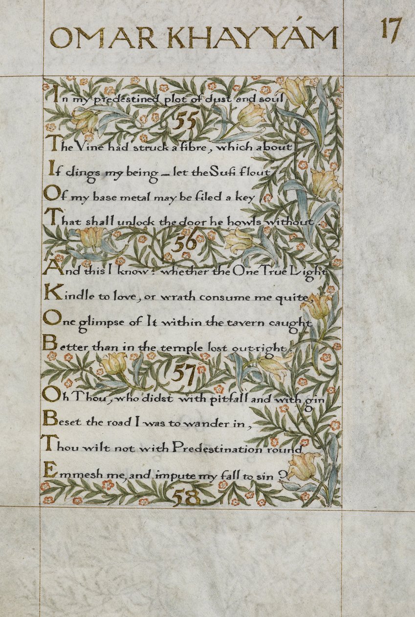 Die Rubaiyat von Omar Khayyam; Verse 55 - 57. Kalligraphisch geschrieben und dekoriert von William Morris, mit Rändern aus Laub und Blumen von William Morris