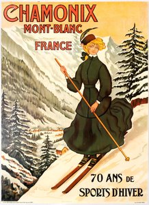 Chamonix Mont Blanc 70 Jahre Wintersport von Abel Faivre