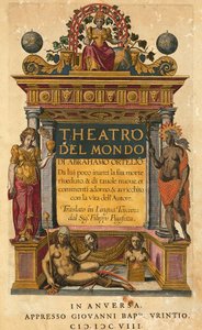 Theatrum orbis terrarum, von Abraham Ortelius, Titelseite der italienischen Ausgabe, übersetzt von Filippo Pigafetta