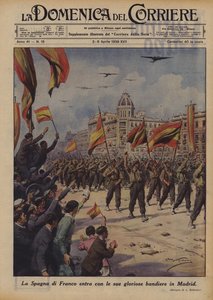 Francos Spanien zieht mit seinen ruhmreichen Fahnen in Madrid ein