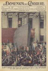 Die triumphalen Tage des Duce in Sizilien von Achille Beltrame