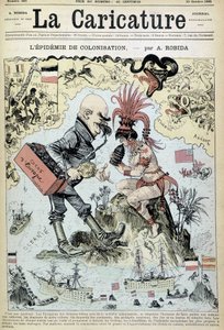 Die Kolonialisierungsepidemie: antikolonialistisches Zeichnen von Robida - in „La Caricature“ vom 31.10.1885