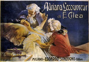 Plakat für die Oper Adriana Lecouvreur von Francesco Cilea (1866-1950) von Aleardo Villa