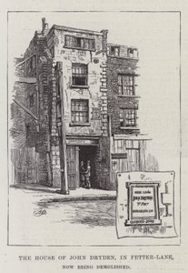 Das Haus von John Dryden in der Fetter-Lane, das jetzt abgerissen wird von Alfred Robert Quinton