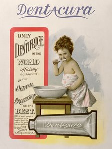 Werbung für Dentacura Zahnpasta, aus Theatre Magazine, England, 1901 von American School