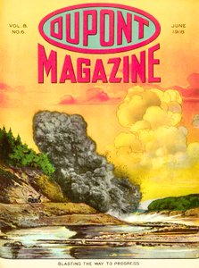 Sprengen den Weg zum Fortschritt, Titelseite des DuPont Magazins, Juni 1918