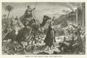 Einzug des Kalifen Omar in Jerusalem von American School