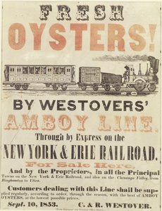 Frische Austern! Durch Westovers Amboy Line, Express auf der New York & Erie Railroad, 10. September 1853