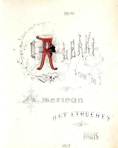 Frontispiz aus einem Album, das Albani von den amerikanischen Kunststudenten in Paris gewidmet ist von American School