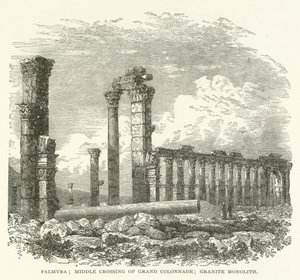 Palmyra; mittlere Kreuzung der Großen Kolonnade; Granitmonolith von American School