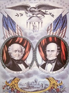 Präsidentschaftswahlplakat mit Martin van Buren (1782-1862) und Charles F. Adams (1807-86) für die 