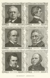 Prominente Amerikaner, H. W. Beecher, William H. Seward, S. P. Chase, Winfield Scott, Stephen A. Douglas, John Ericsson von American School