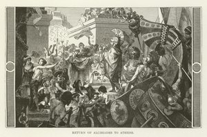 Rückkehr des Alkibiades nach Athen von American School