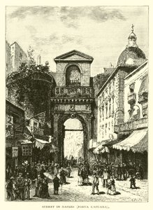 Straße in Neapel, Porta Capuana von American School