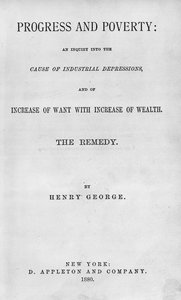 Titelblatt zu Progress and Poverty von Henry George, veröffentlicht 1880 von American School