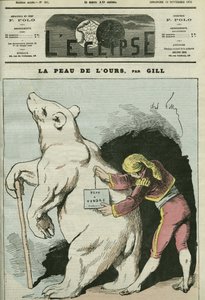 Karikatur von „Die Haut des Bären, Haut zu verkaufen“, mit Bezug auf Politiker, die als Verkäufer betrachtet werden. Titelblatt in „L