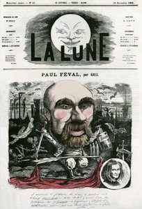 Porträt von Paul Féval (1816-1887), französischer Schriftsteller. Karikatur von Gill, in „La Lune“, 16. Dezember von Andre Gill