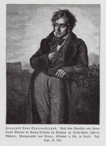 François René de Chateaubriand, französischer Schriftsteller, Politiker und Diplomat