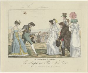 Le Suprême Bon Ton. Karikaturen, 1800-1815, Nr. 12: Die Pariserin in London von Anonymous