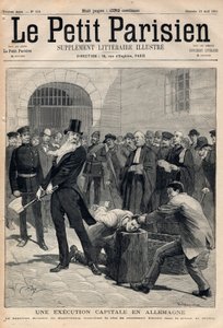 Eine Hinrichtung in Deutschland. Scharfrichter Friedrich Reindel (1824-1908) aus Magdeburg, der dem Verurteilten Klausin im Berliner Gefängnis den Kopf abschlägt. Gravur in „Le petit Parisien“ vom 19.04.1891. Private Sammlung.