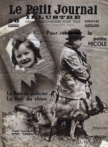 Chaumont-Affären: Polizeihunde trainieren, die Spur vermisster Kinder (hier das Mädchen Nicole) und Banditen zu finden. Titelblatt aus „Le petit journal illustrious“ vom 12.05.1935. Private Sammlung von Anonymous Anonymous