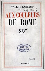 Cover von „Aux Couleurs de Rome“ von Valéry Larbaud, Paris, Gallimard von Anonymous Anonymous
