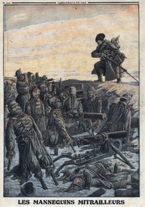 Erster Weltkrieg 1914-1918 (Krieg 14-18). Deutsche Soldaten benutzen Schaufensterpuppen, die sie in Schützengräben mit Maschinengewehren haben, um den russischen Feind zu täuschen. In „Le Petite Journal“, am 06.02.1916. Private Sammlung