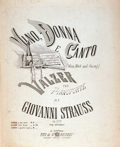 Frontispiz der Partitur von „Wein, Weib und Gesang“ von Johann Strauss