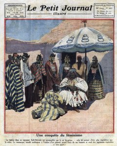 Rechtsdurchsetzung und Feminismus in schwarzen afrikanischen Ländern: Ein südafrikanischer König berät sich mit seinen Frauen, bevor er ein Urteil fällt. Illustration aus „Le petit journal“ vom 18.12.1921. Private Sammlung