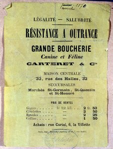 Legalität - Sanierung. Widerstand bis zum Äußersten. Große Hunde- und Katzenmetzgerei... Plakat mit den Preisen für Hunde- und Katzenfleisch für die Einwohner von Paris während der Belagerung 1870