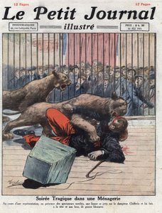 Verschiedenes: Ein Unfall während einer Show in einer Menagerie, eine Löwin verletzt den Dompteur schwer. Illustration aus „Le petit journal“ vom 15.05.1921. Private Sammlung