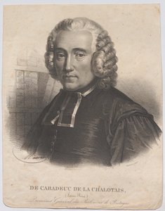 DE CARADEUC DE LA CHALOTAIS, (Louis-René); Generalstaatsanwalt am Parlament der Bretagne. Geboren 1701, gestorben 1785 von Antoine Maurin